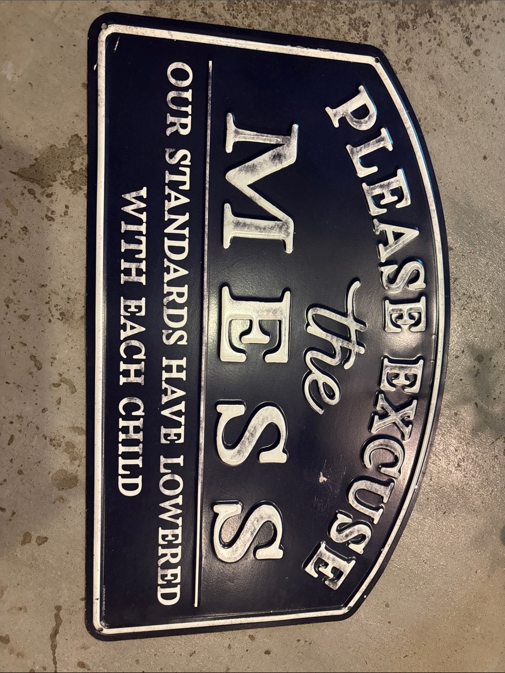 Please Excuse the Mess Wall Sign - Navy and White